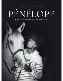 Pénélope, une vie équestre